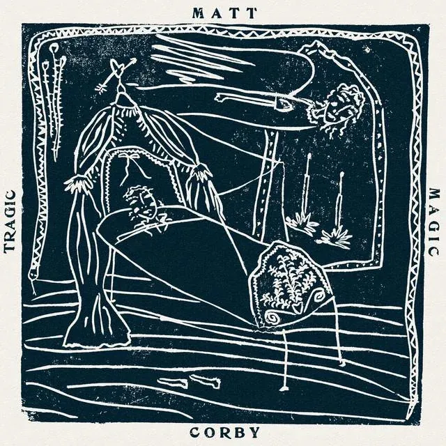 Matt Corby - Tragic Magic